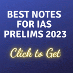 upsc prelims notes 2023