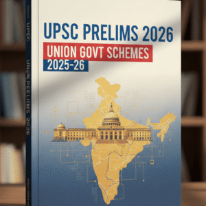 UPSC Prelims 2026: Most Probable Current Affairs (Part 5)